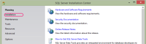 SQL 2012 or SQL 2014 installation step 1 ... Launch the installation by running setup.exe, click on "Installation"